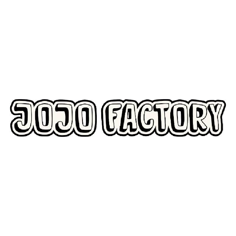 JOJO FACTORY