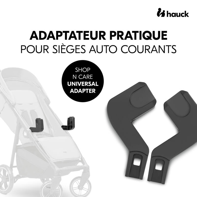 Adaptateurs universels sièges-auto pour poussette Shop N Care Hauck pratique