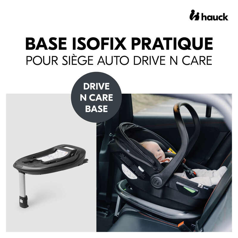 Base i-Size Drive N Care noir Hauck pratique
