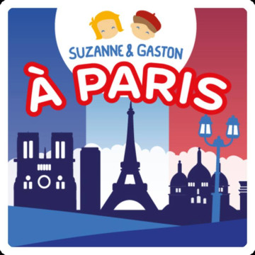 Histoire à écouter Suzanne et Gaston à Paris Lunii