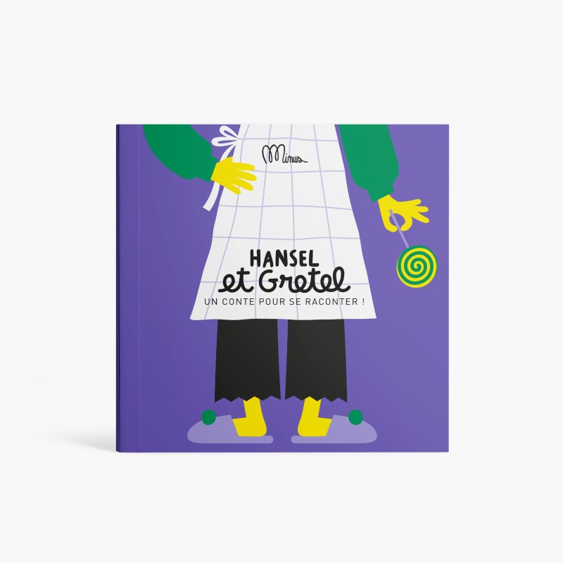Hansel et Grethel version Minus MINUS EDITIONS couverture