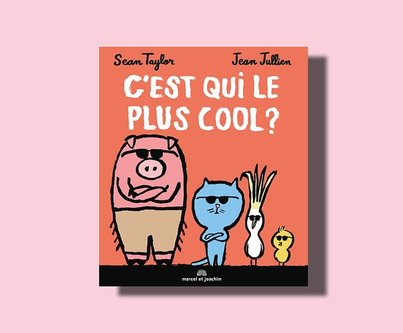 Livre C'est qui le plus cool Marcel & Joachim couverture