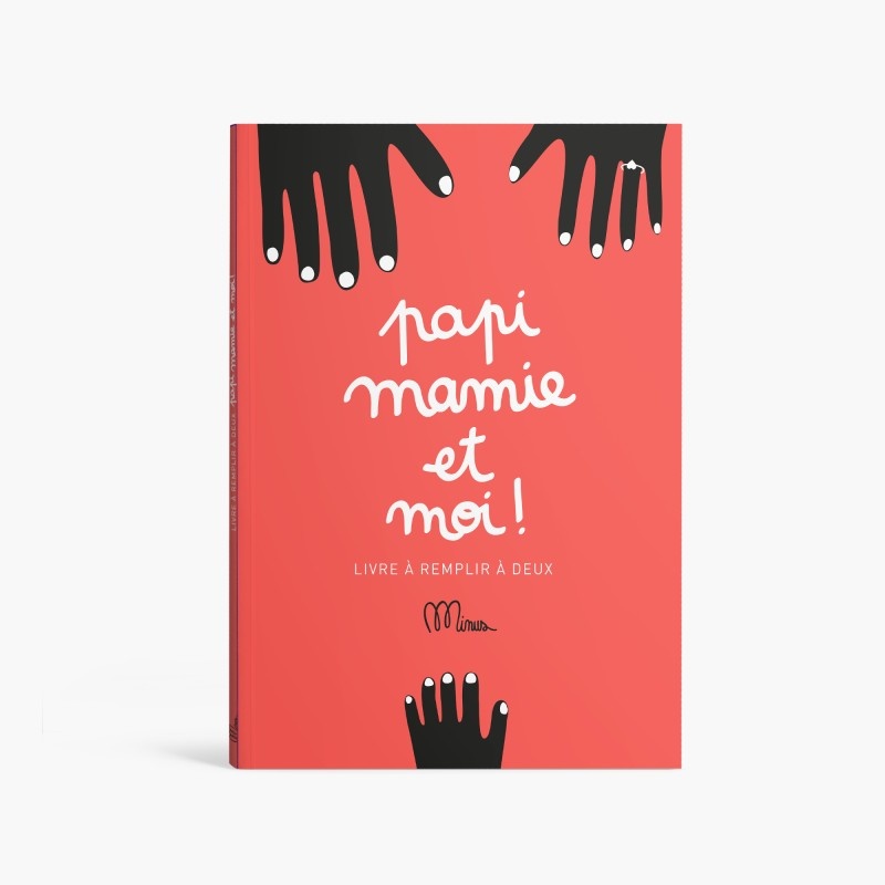 Livre à remplir Papi, mamie et moi Minus Editions produit face