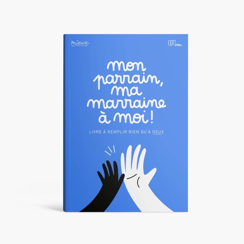 Livre à remplir Mon parrain, ma marraine à moi Minus Editions produit face